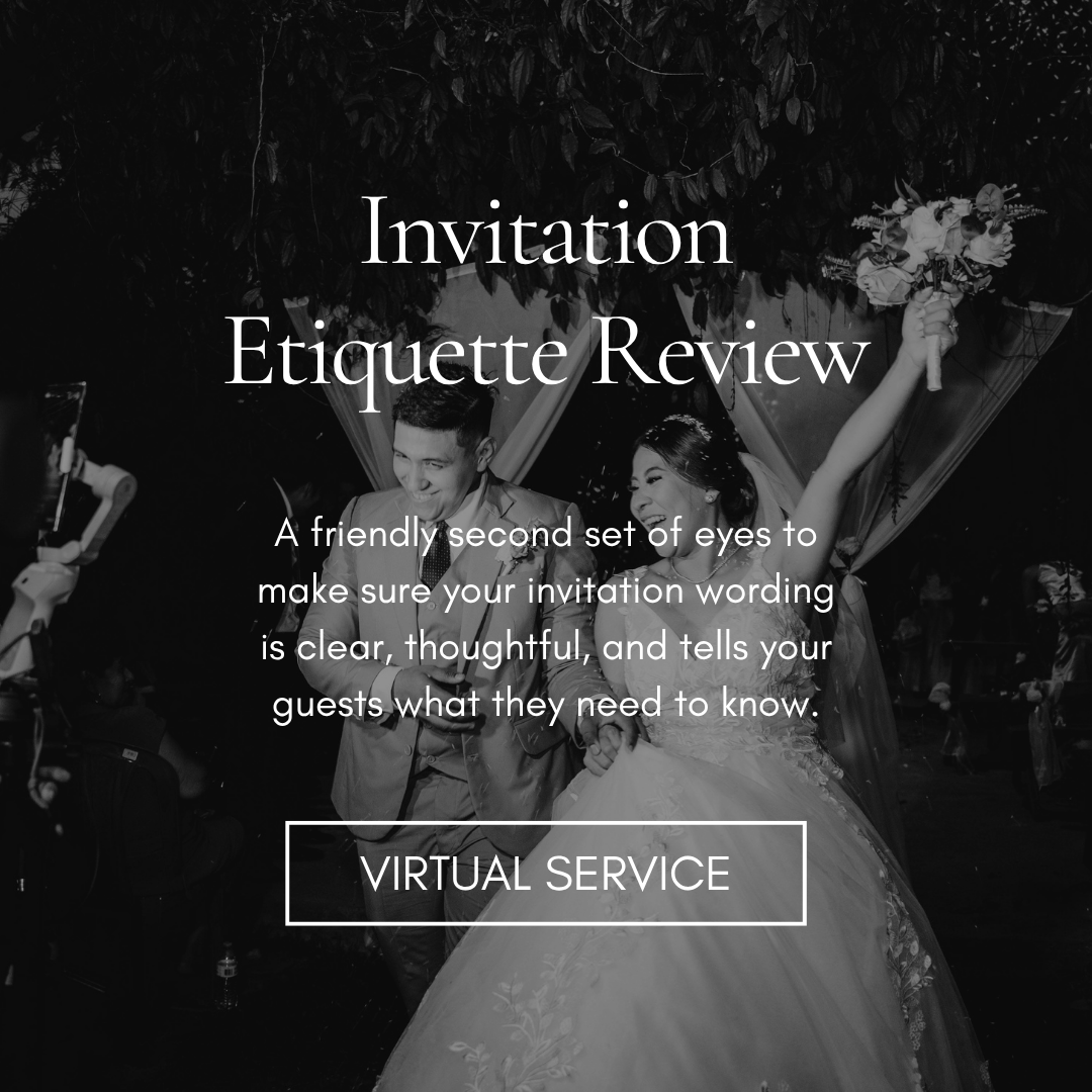 Invitation Wording & Etiquette Review